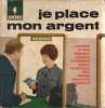 Je place mon argent. Frahan C.H. De