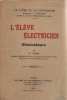 L'élève électricien. Néré G