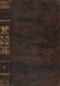 La vie de St François Xavier Tome second. Bouhours Père