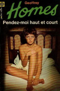 Pendez-moi haut et court