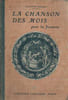 La chanson des mots pour la jeunesse. musique de marcel legay. illustrations pa les grands maitres. Boukay Maurice