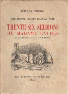 Une épouse gronde dans la nuit ou les trente-six sermons de Madame Caudle. (Avec les illustrations parues dans "Punch")