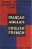 Guide interprête français-anglais english-french. Chaffurin Louis