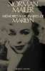 Mémoires imaginaires de Marilyn. Norman Mailer