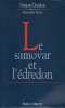 Le samovar et l'édredon. Simon Gordon