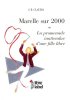 Marelle Sur 2000 Ou la Promenade Inattendue d une Fille Libre. J.B. Claedia