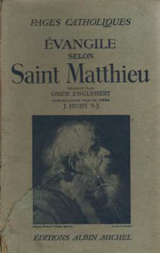 Pages catholiques. evangile selon Saint Matthieu. Englebert Omer
