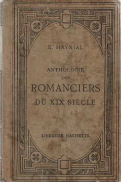 Anthologie des romanciers du XIXe siècle. Maynial Edouard