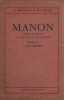 Manon. opéra comique en 5 actes et 6 tableaux (texte). Meilhac  Gille  Massenet