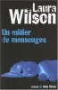 Un millier de mensonges. Laura Wilson  Marie-Lise Marlière