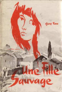 Une fille sauvage