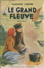 Le grand fleuve. Lidine Vladimir