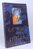 Le mage des cristaux. Bostrom