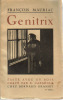 Genitrix. Mauriac Fran&ccedil;ois