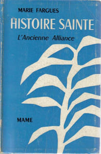 Histiore sainte l'ancienne alliance I