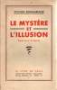 Le mystère et l'illusion. Bonmariage Sylvain