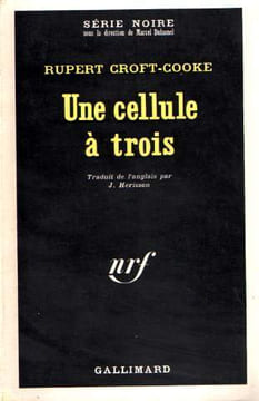 Une cellule à trois. Croft-cooke Rupert