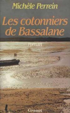 Les cotonniers de bassalane. Perrein Michèle