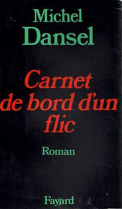 Carnet de bord d'un flic
