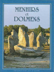 Menhirs et dolmens en bretagne