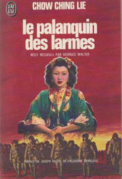 Le palanquin des larmes. Ching Lie Chow