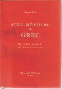 Aide mémoire de Grec de la classe 6e au baccalauréat