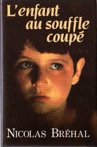 L'enfant au souffle coupé