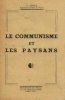 Le communisme et les paysans. Ancel A