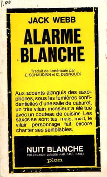 Alarme blanche. Webb Jack