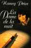 La dame de la nuit. Price Maney