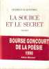 La source et le secret. Le Quintrec