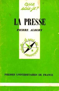 La presse. Albert Pierre