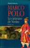 Marco polo tome I la caravane de venise. Romana Muriel