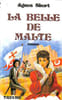 La belle de malte. Short Agnes