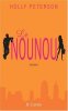 Le Nounou. Holly Peterson