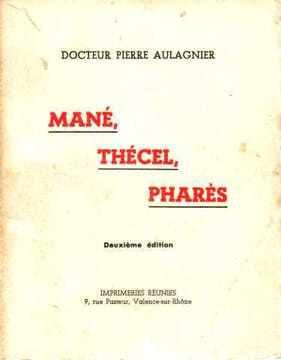 Mané thécel pharès. Aulagnier Docteur Pierre