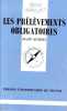 Les prélèvements obligatoires. Euzéby Alain