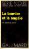 La bombe et la sagaie. Errer Emmanuel