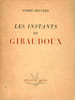 Les instants de giraudoux. Beuclier Andr&eacute;