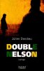 Double Nelson. Julien Dandieu