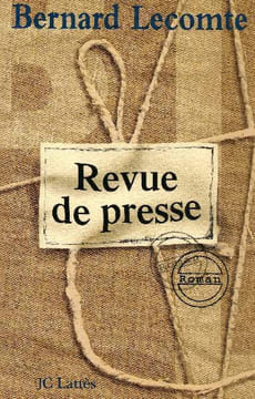 Revue de presse. Lecomte Bernard