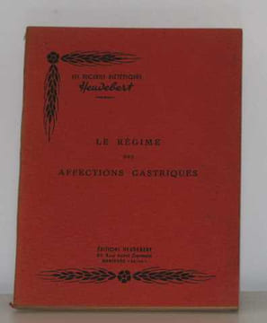 Les recueils dététiques heudebert le régime des affections gastriques. undefined
