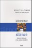 L'économie du silence : Quelle personne pour quelle société. Benoît Laplaize  Jean-Michel Quéguiner