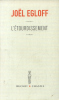 L'&Eacute;tourdissement. Egloff Jo&euml;l