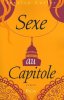 Sexe au Capitole. Cutler Jessica   Aleth Paluel-Marmont