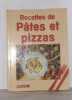 Recettes de pâtes et pizzas. Hertzog Jeanne