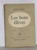 Les bons élèves. Paulhac Jean