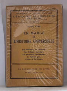 En marge de l'histoire universelle Tome 1/ les problemes de l'histoire-les origines humaines-les pre