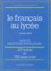 Le français au lycée. 120 textes. 300 exercices. Pages Alain  Pages-pindon Joëlle