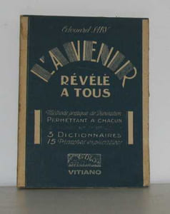L'avenir révélé a tous